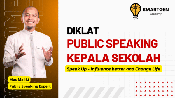 DIKLAT PUBLIC SPEAKING FOR LEADERS & EDUCATORS